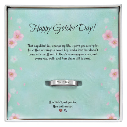 Happy Gotcha Day Engraved Ring