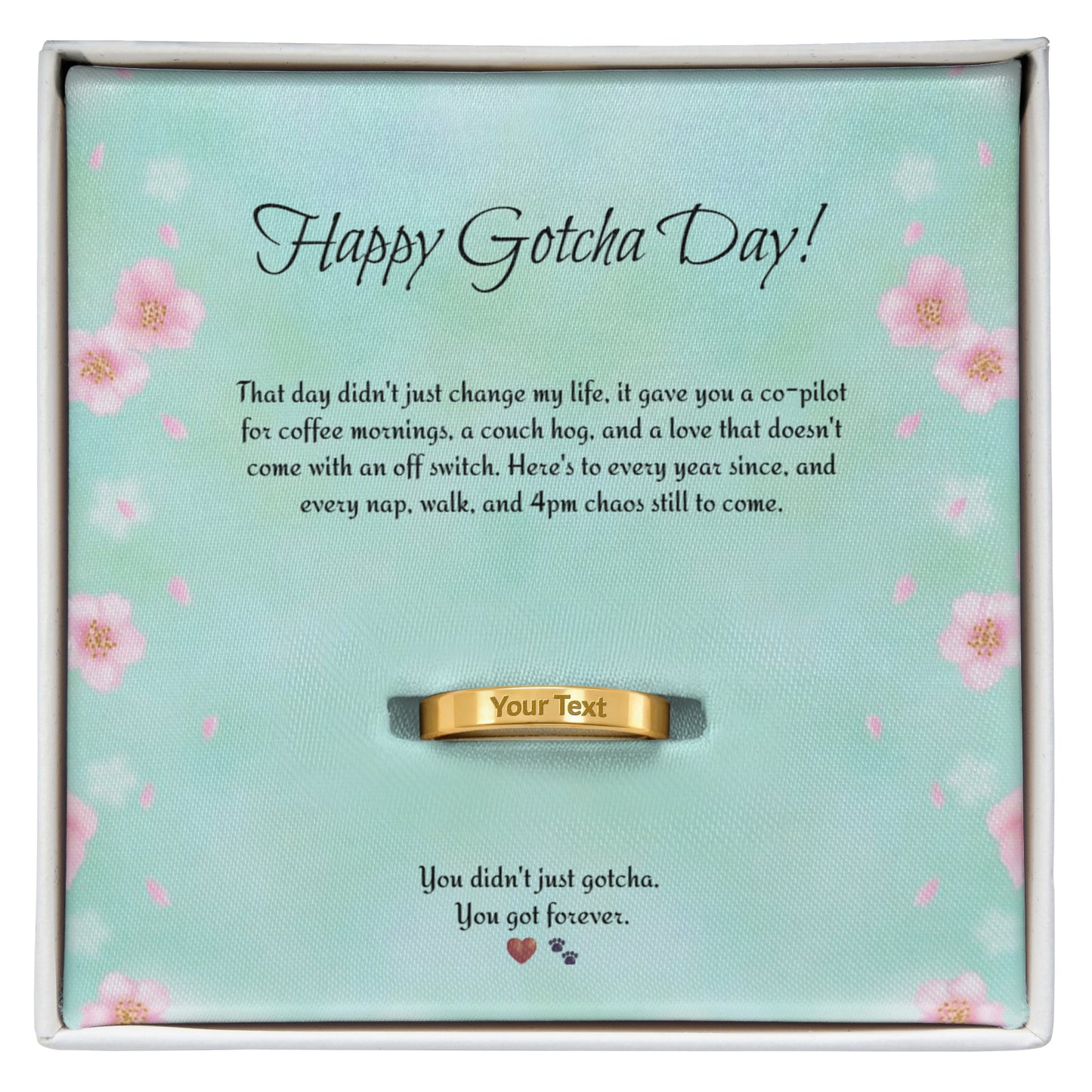 Happy Gotcha Day Engraved Ring