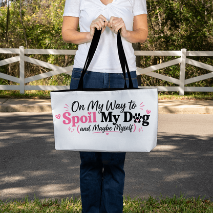 Spoil My Dog Weekender Tote Bag